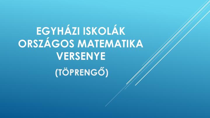 Egyházi iskolák országos matematika versenye (TÖPRENGŐ)