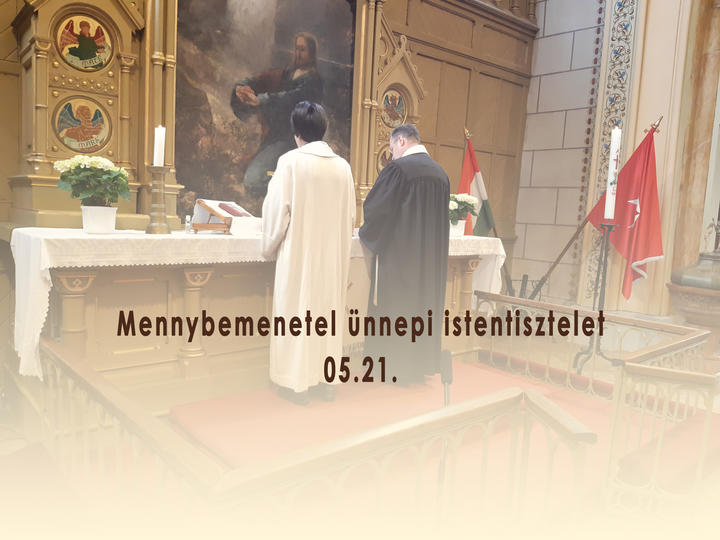 Mennybemenetel nnepi istentisztelet