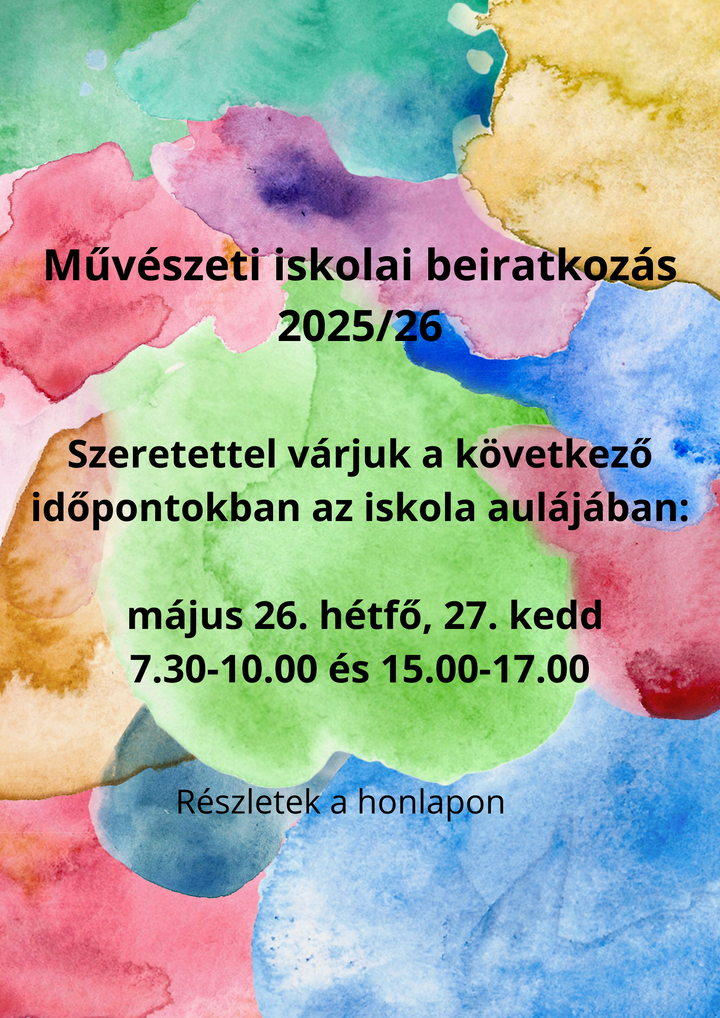 Mvszeti iskola beiratkozs 2025/2026-os tanvre

